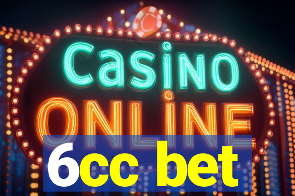 6cc bet
